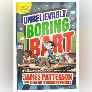 📚NEW | Unbelievably Boring Bart | by James Patterson | Hardcover